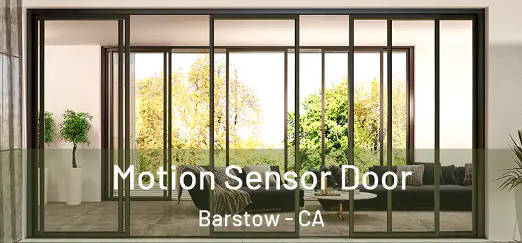  Motion Sensor Door Barstow - CA