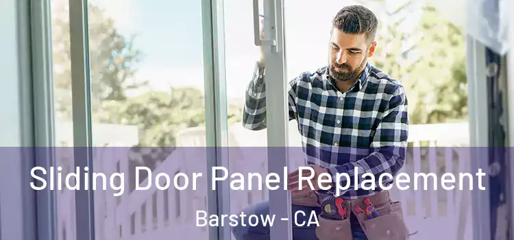  Sliding Door Panel Replacement Barstow - CA