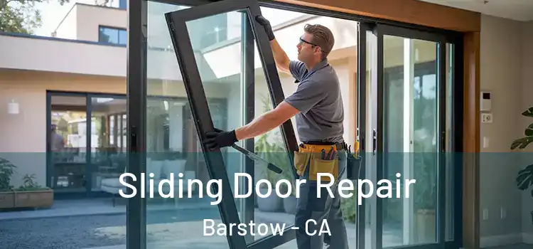  Sliding Door Repair Barstow - CA